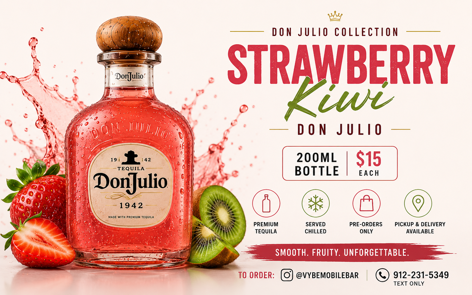 Strawberry Kiwi Don Julio